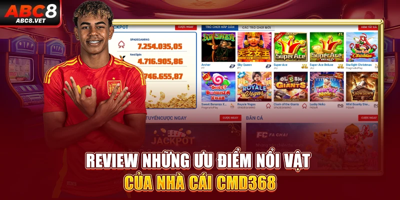 Review những ưu điểm nổi vật của nhà cái CMD368